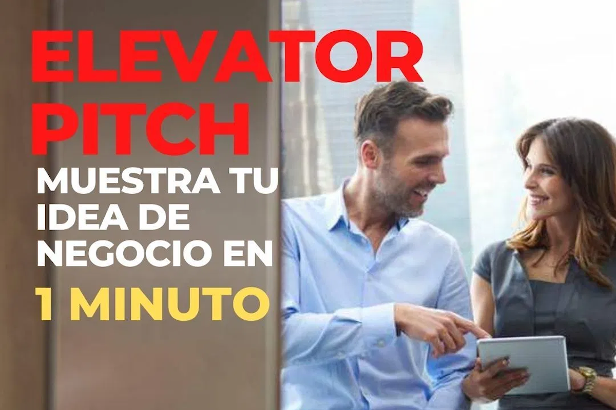 ¿Qué es un elevator pitch o discurso del ascensor?