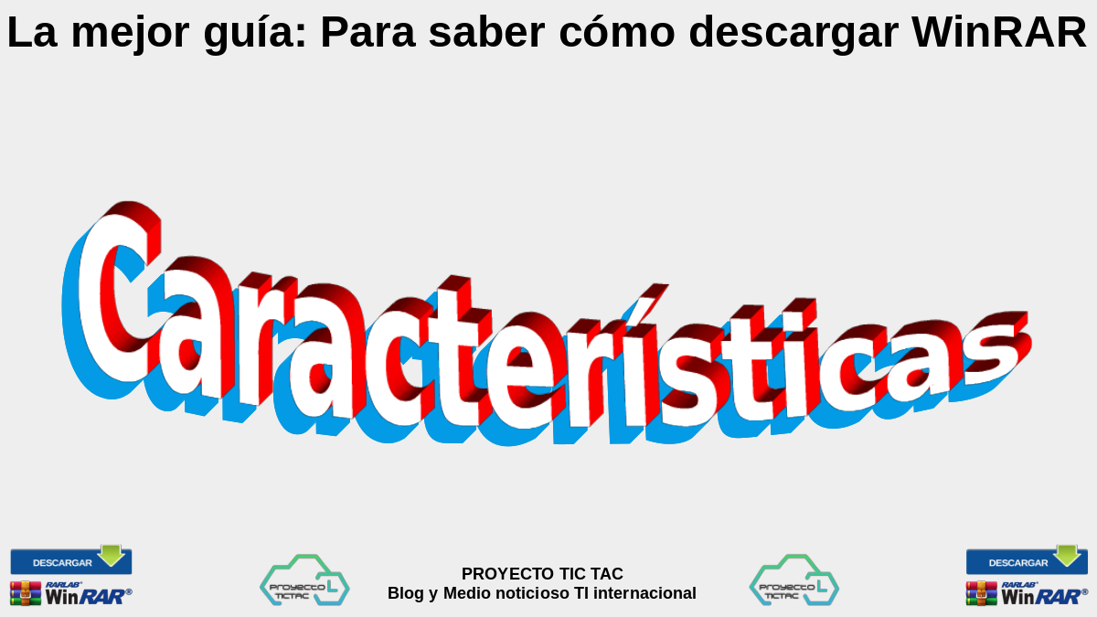 WinRAR: Características generales