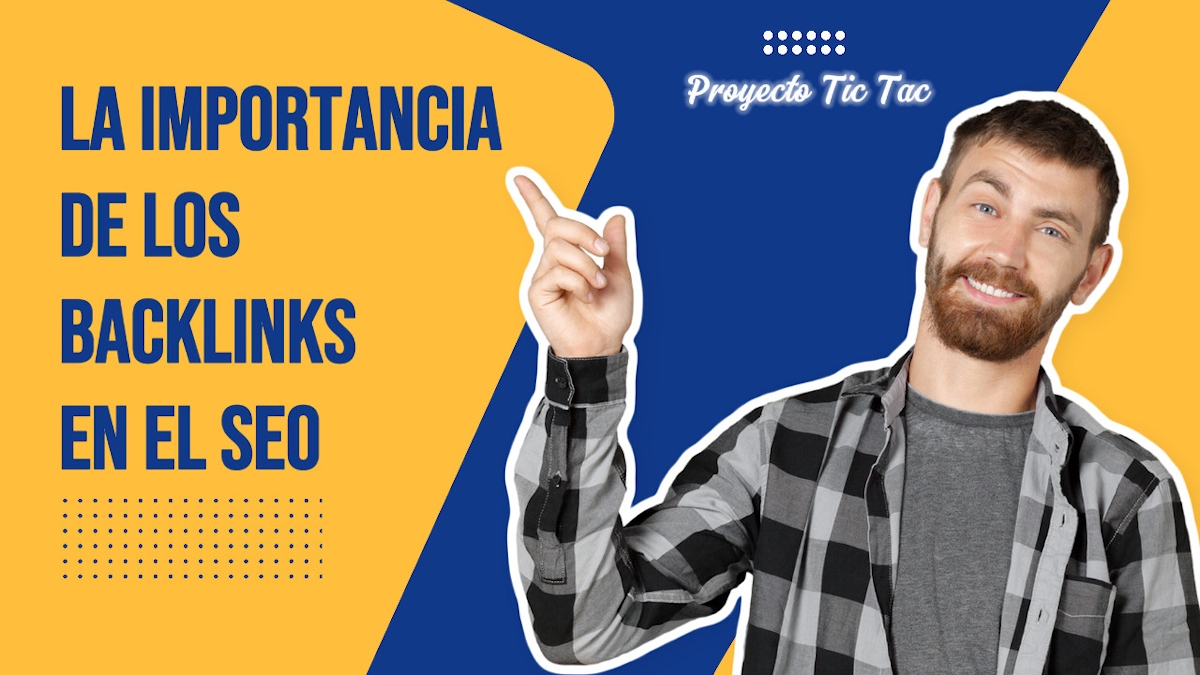 La importancia de los backlinks en el SEO